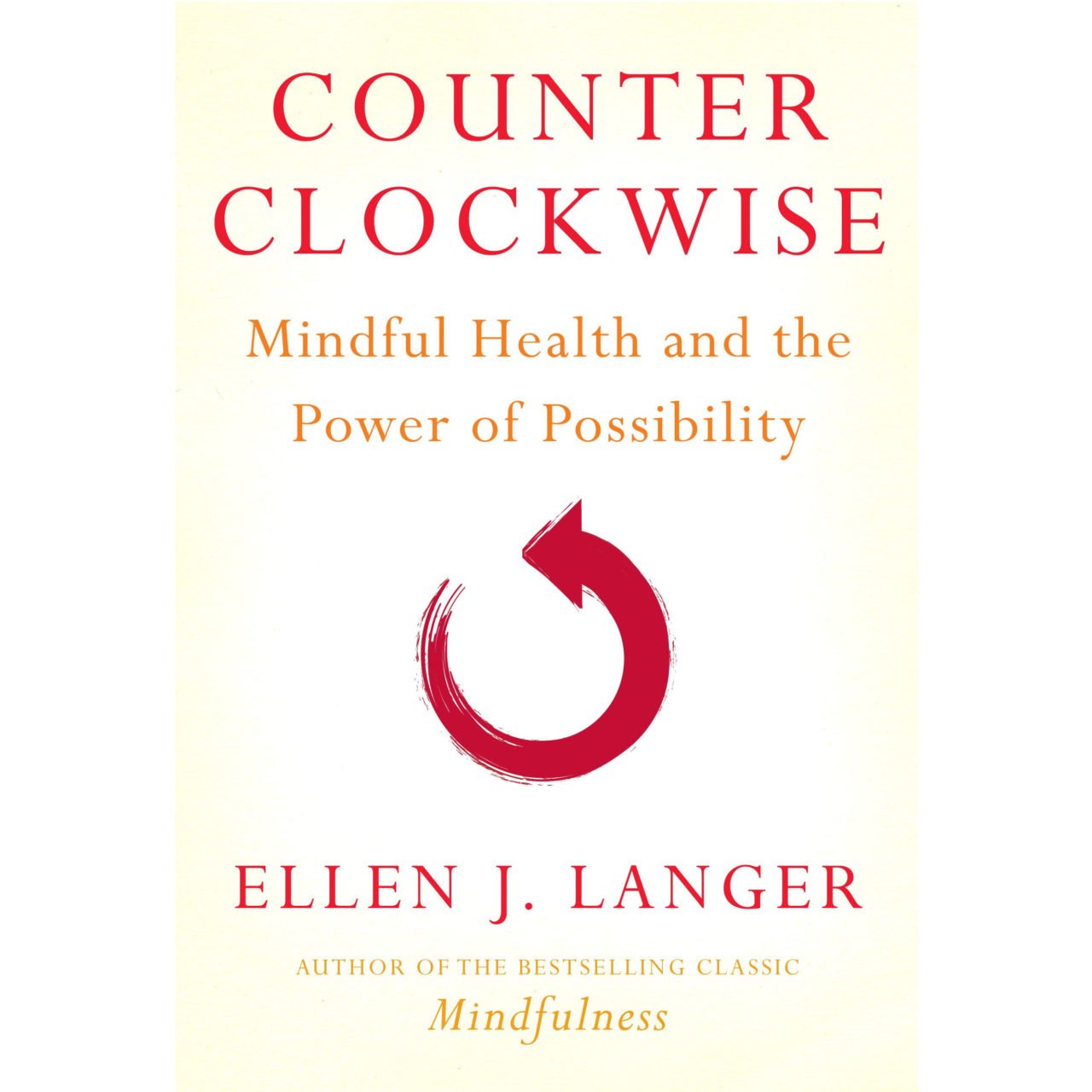 counterclockwise_ellen_langer_harvard