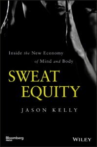 sweat_equity_business_book_jason_kelly_wiley